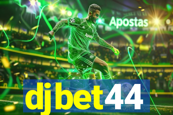 djbet44