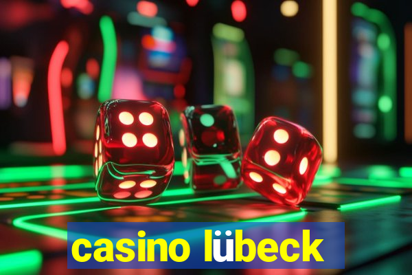 casino lübeck