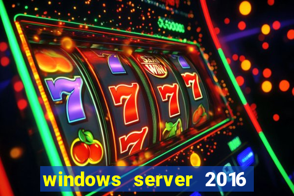 windows server 2016 download iso pt br