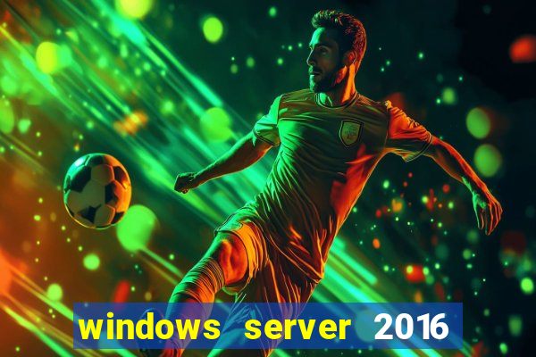 windows server 2016 download iso pt br