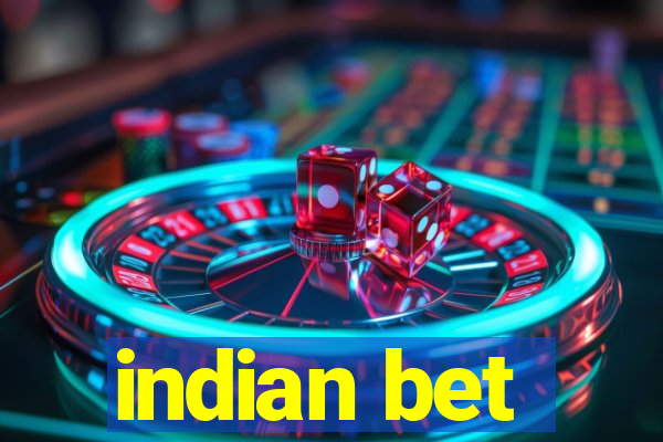 indian bet