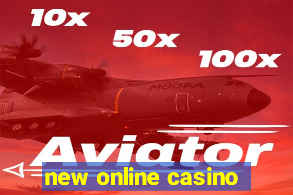 new online casino