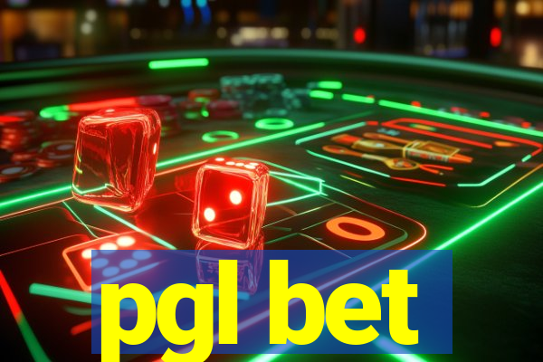 pgl bet