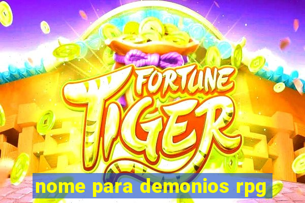 nome para demonios rpg