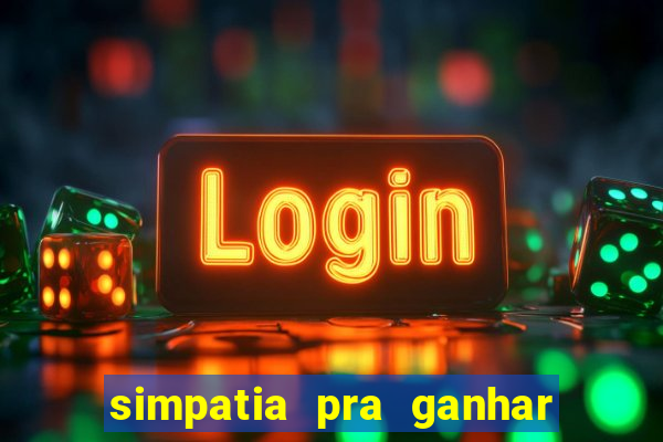 simpatia pra ganhar no bingo