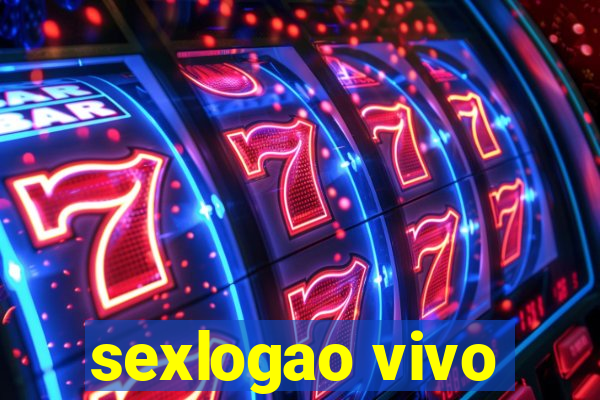 sexlogao vivo