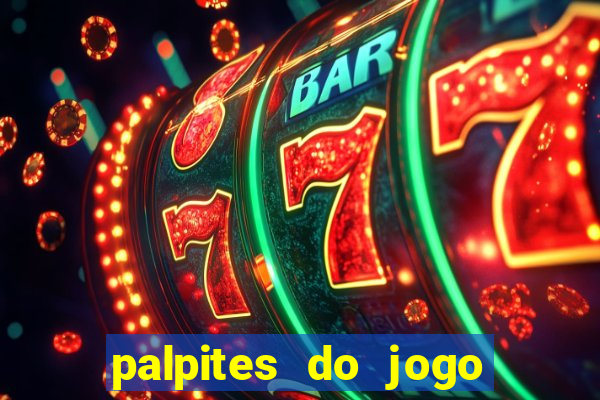 palpites do jogo aberto hoje