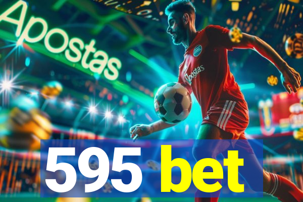 595 bet