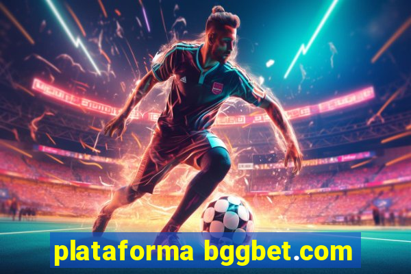 plataforma bggbet.com