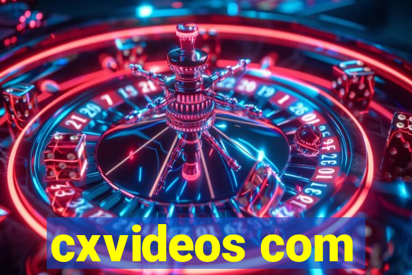 cxvideos com