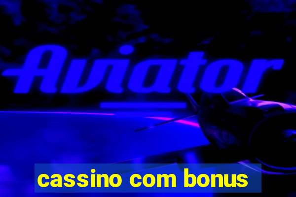 cassino com bonus