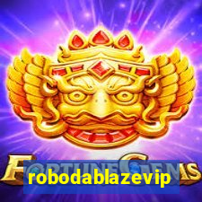 robodablazevip