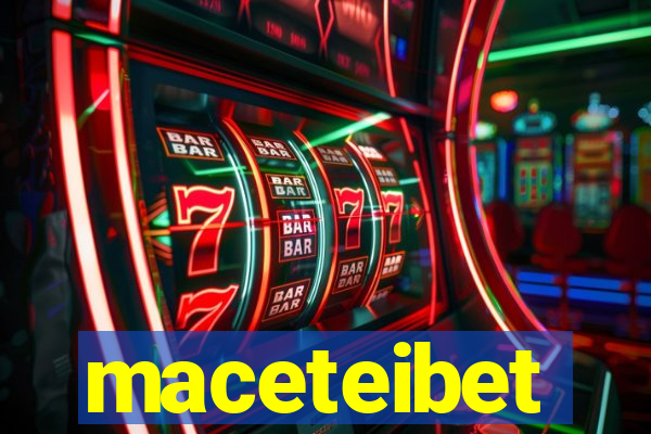 maceteibet