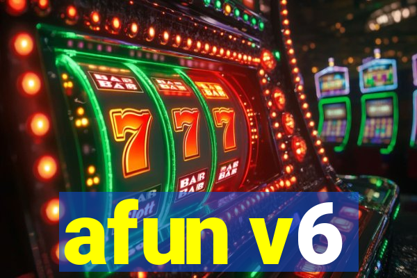 afun v6