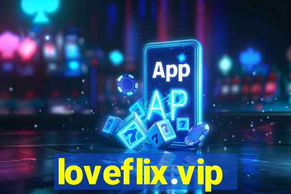 loveflix.vip