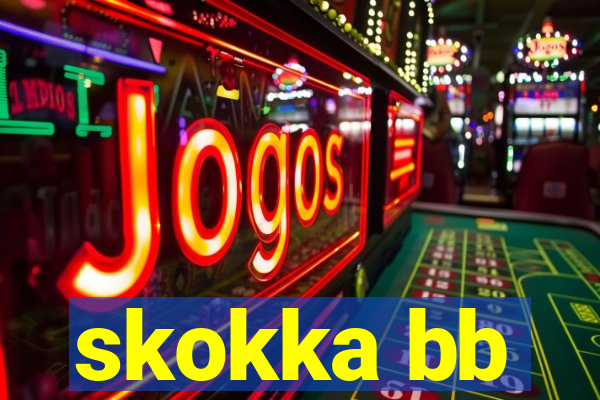 skokka bb