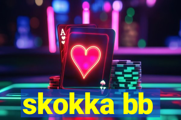 skokka bb