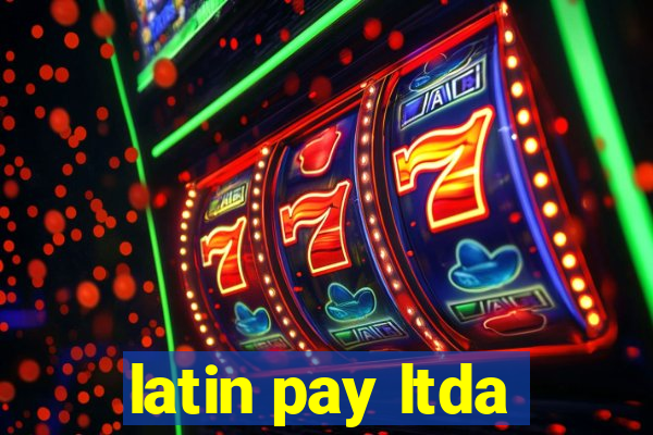 latin pay ltda