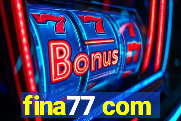 fina77 com