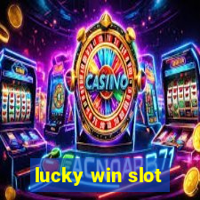 lucky win slot