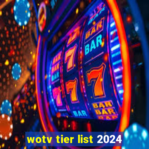 wotv tier list 2024