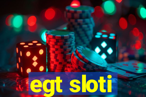 egt sloti