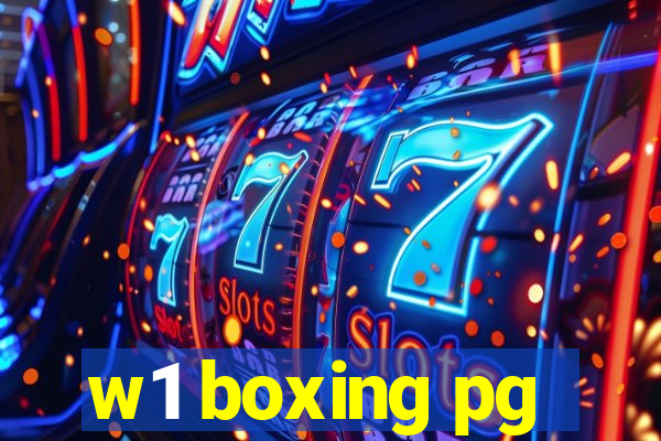 w1 boxing pg