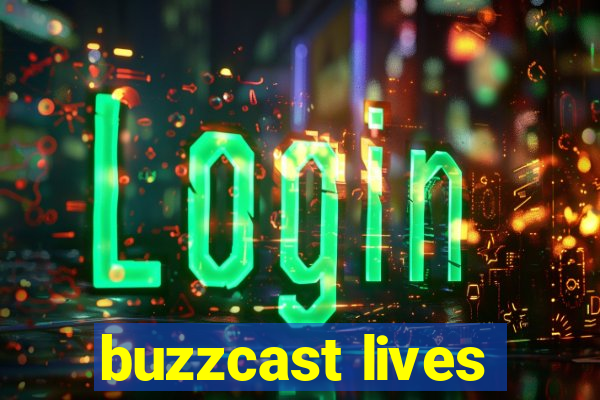 buzzcast lives