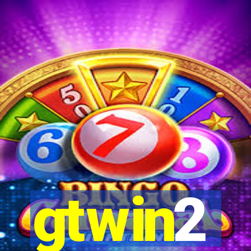 gtwin2