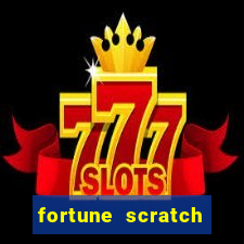 fortune scratch life paga mesmo