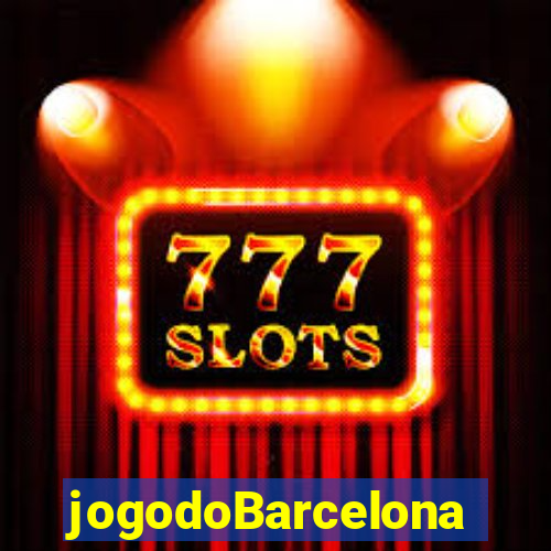 jogodoBarcelona