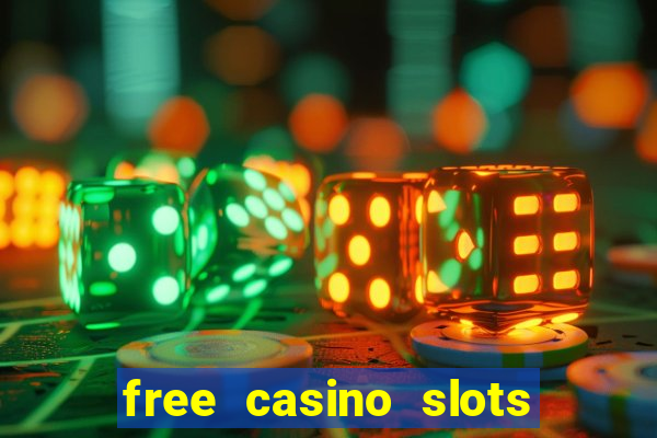 free casino slots and games