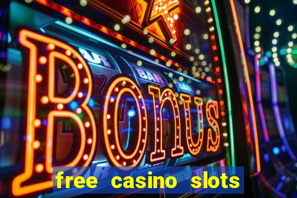 free casino slots and games