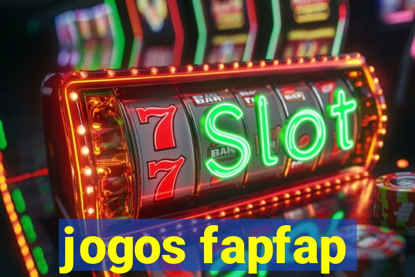 jogos fapfap