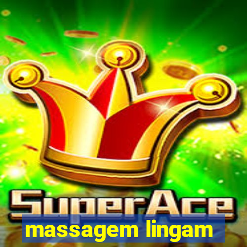 massagem lingam