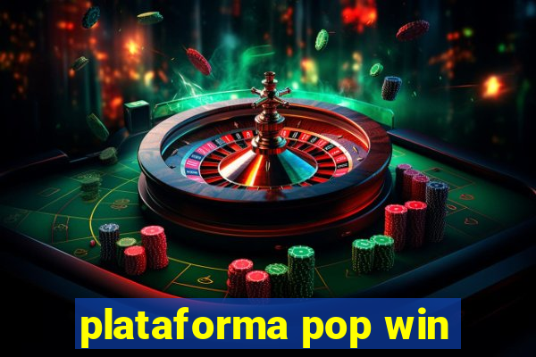 plataforma pop win