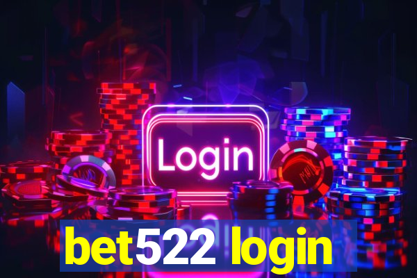 bet522 login