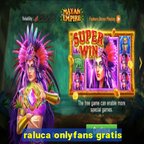 raluca onlyfans gratis