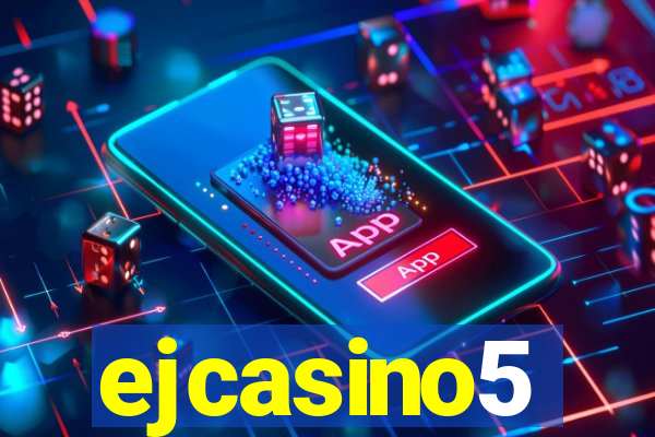 ejcasino5