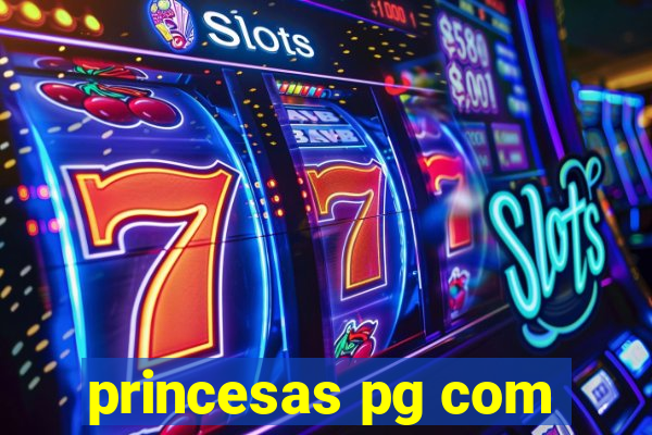 princesas pg com