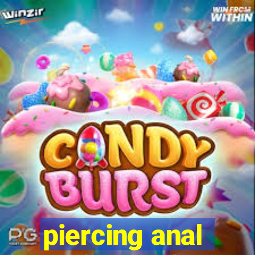 piercing anal