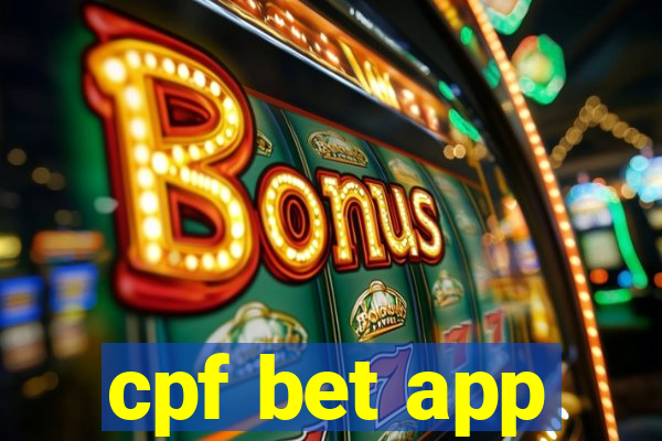 cpf bet app