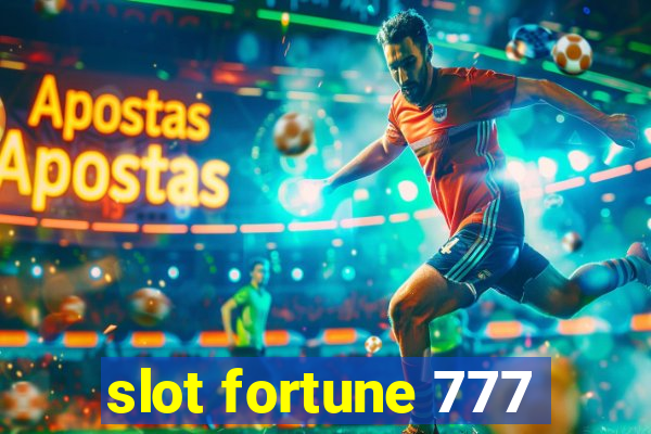 slot fortune 777