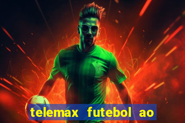 telemax futebol ao vivo gratis