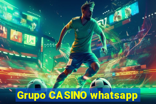 Grupo CASINO whatsapp