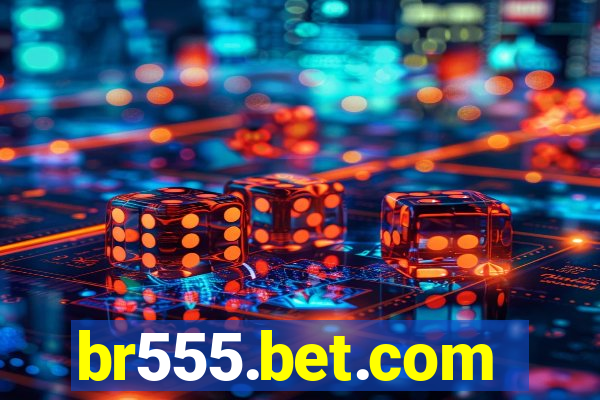 br555.bet.com