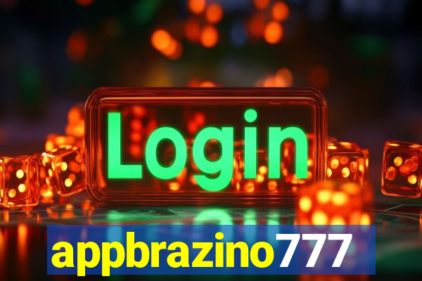 appbrazino777