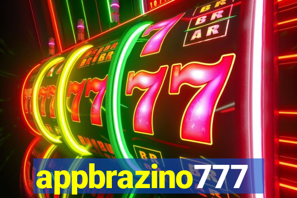 appbrazino777