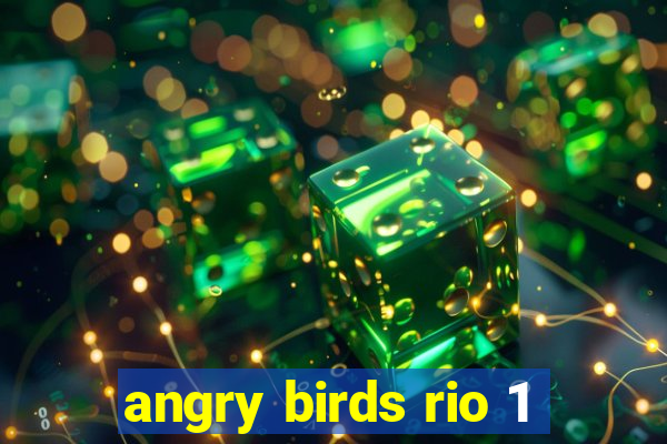 angry birds rio 1