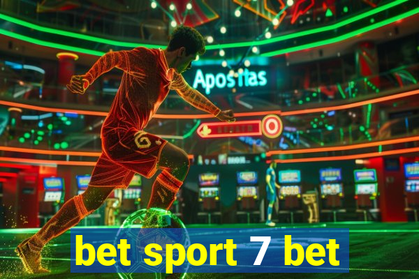 bet sport 7 bet